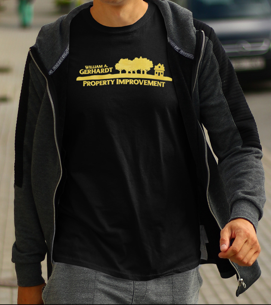 William A Gerhardt Property Improvement Trees And House T-Shirt