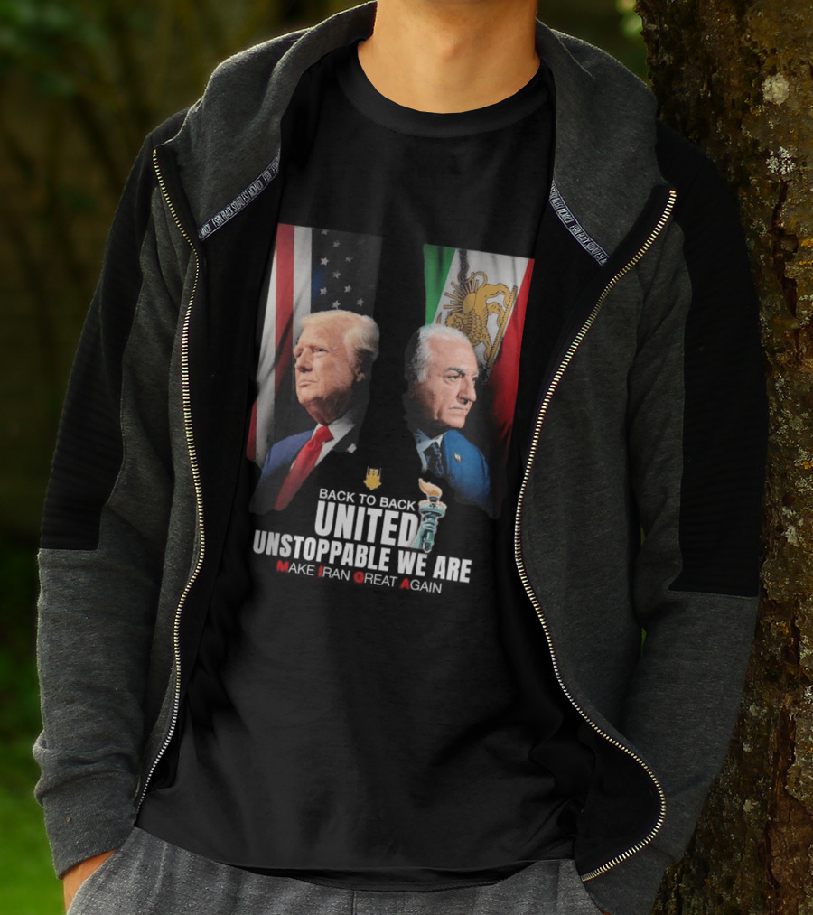 Thank You Trump United Unstoppable We Are Make Iran Great Again American And Iranian Flags T-Shirt