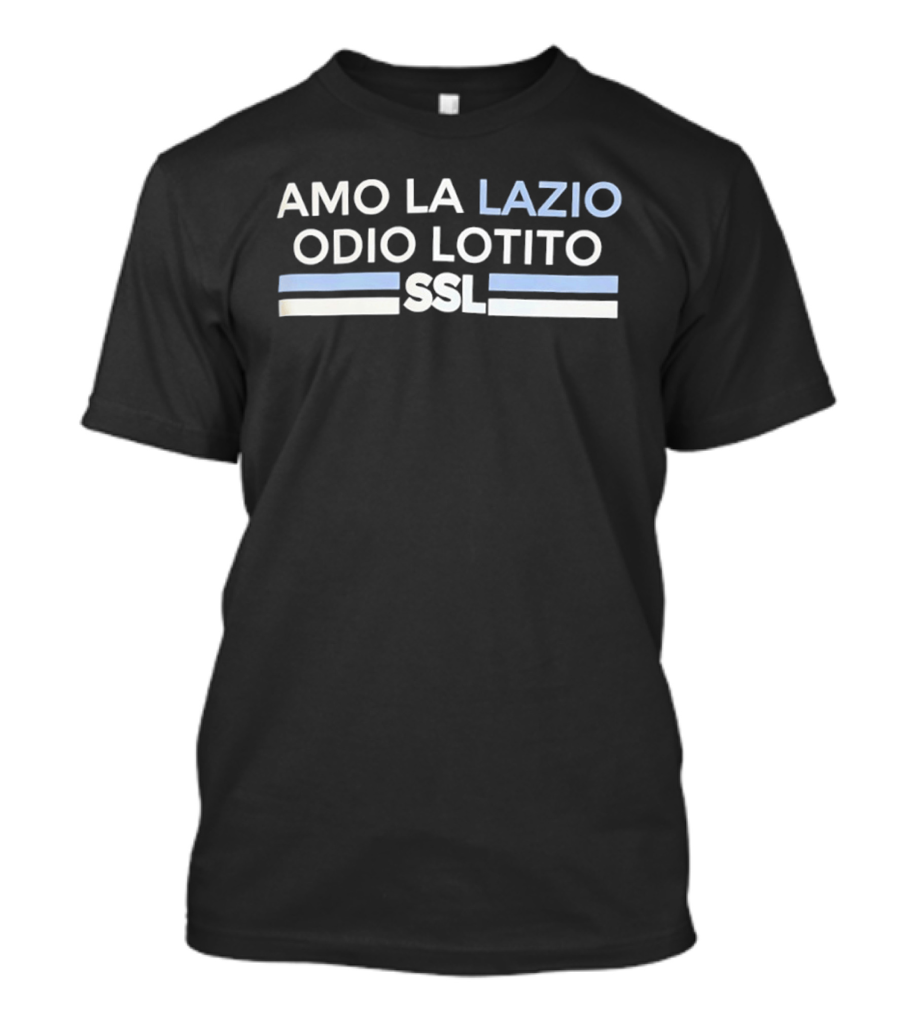 Amo La Lazio Odio Lotito SSL Fan T-Shirt