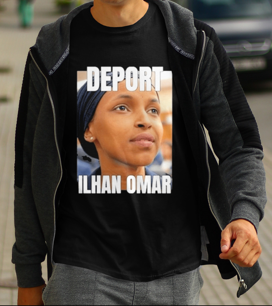 Deport Ilhan Omar T-Shirt