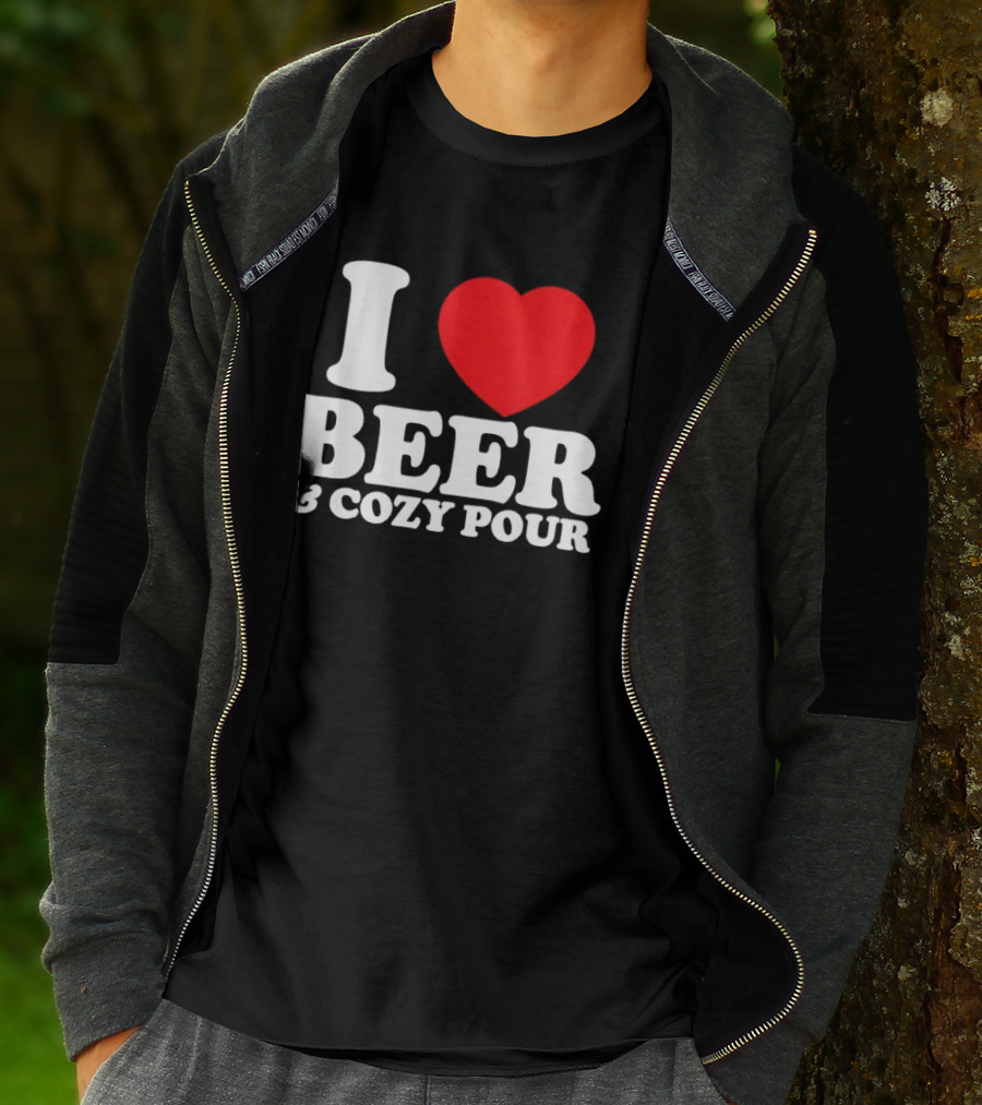 I Love Beer And Cozy Pour Red Heart T-Shirt
