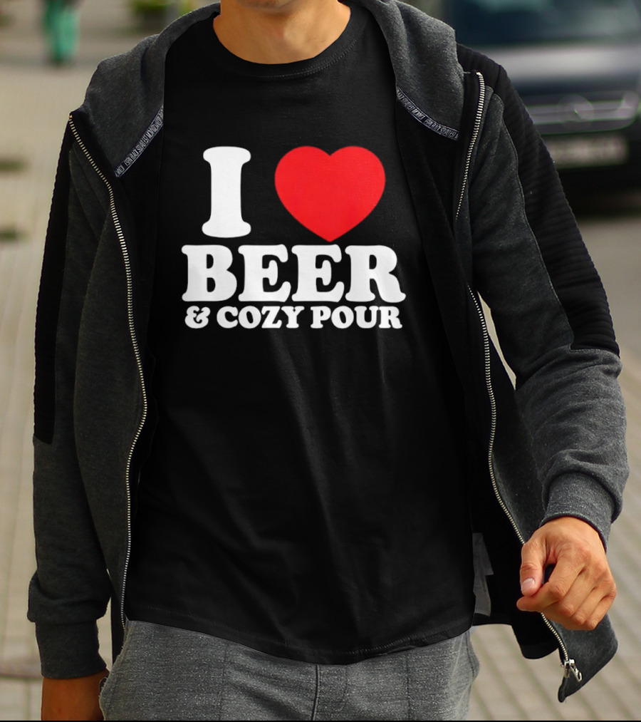 I Love Beer And Cozy Pour Red Heart T-Shirt