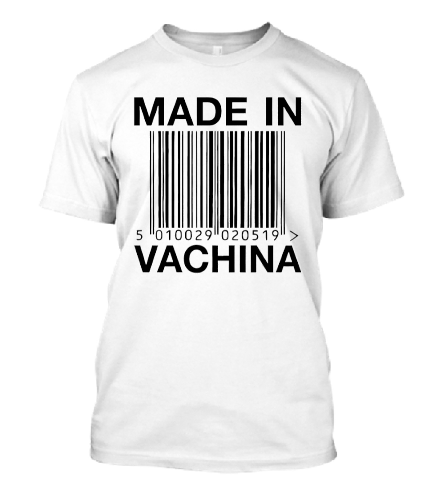 Made In Vachina Barcode 5010029 020519 T-Shirt