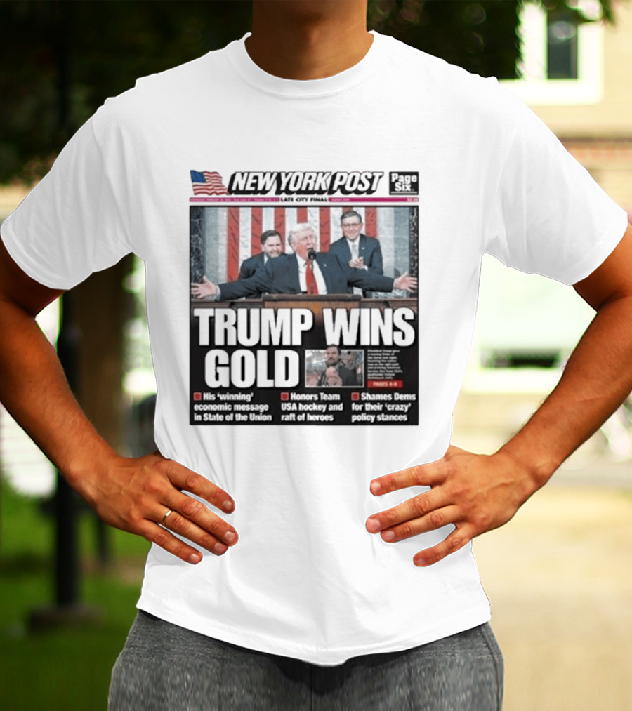 New York Post Trump Wins Gold State Of The Union Team USA Hockey T-Shirt