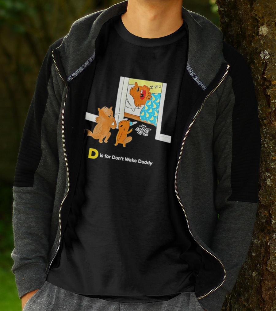 D Is For Don't Wake Daddy Cartoon Squirrels Silent Bedtime Scene T-Shirt