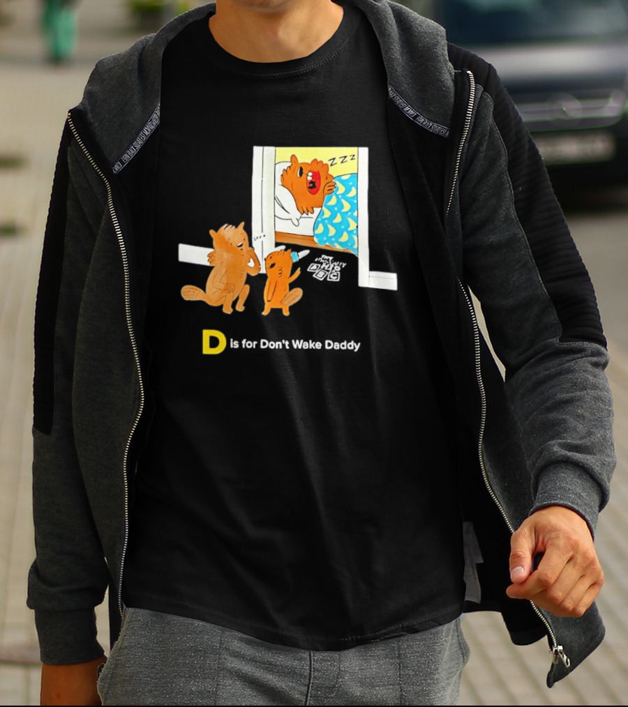 D Is For Don't Wake Daddy Cartoon Squirrels Silent Bedtime Scene T-Shirt