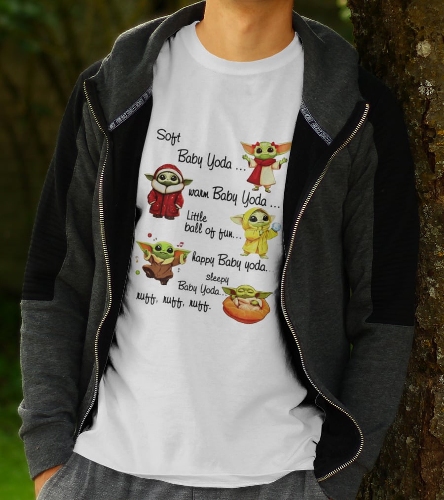 Soft Baby Yoda Warm Happy Little Ball Of Fun Baby Yoda T-Shirt