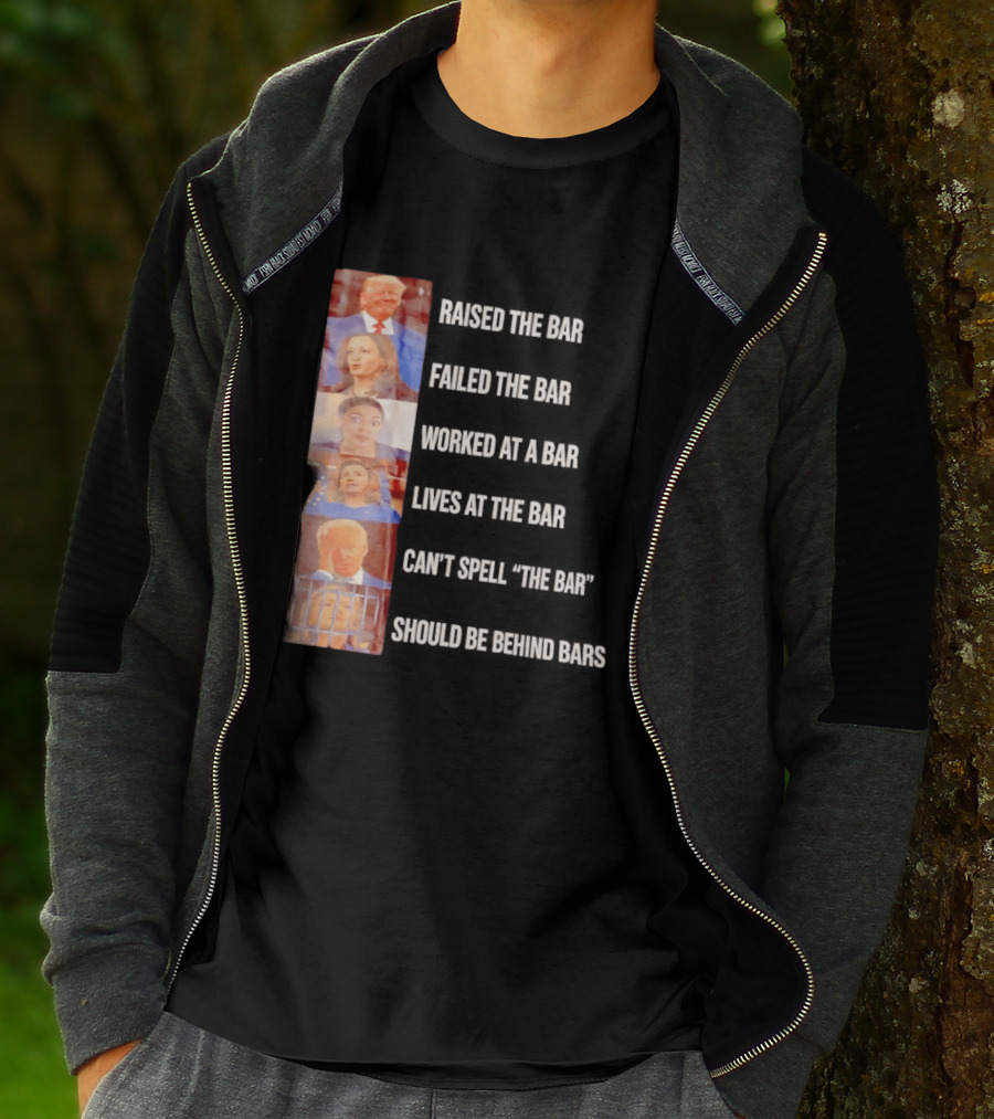 Raised The Bar Failed The Bar Worked At A Bar Ordered The Bar Can't See The Bar Shot Over Below Par T-Shirt