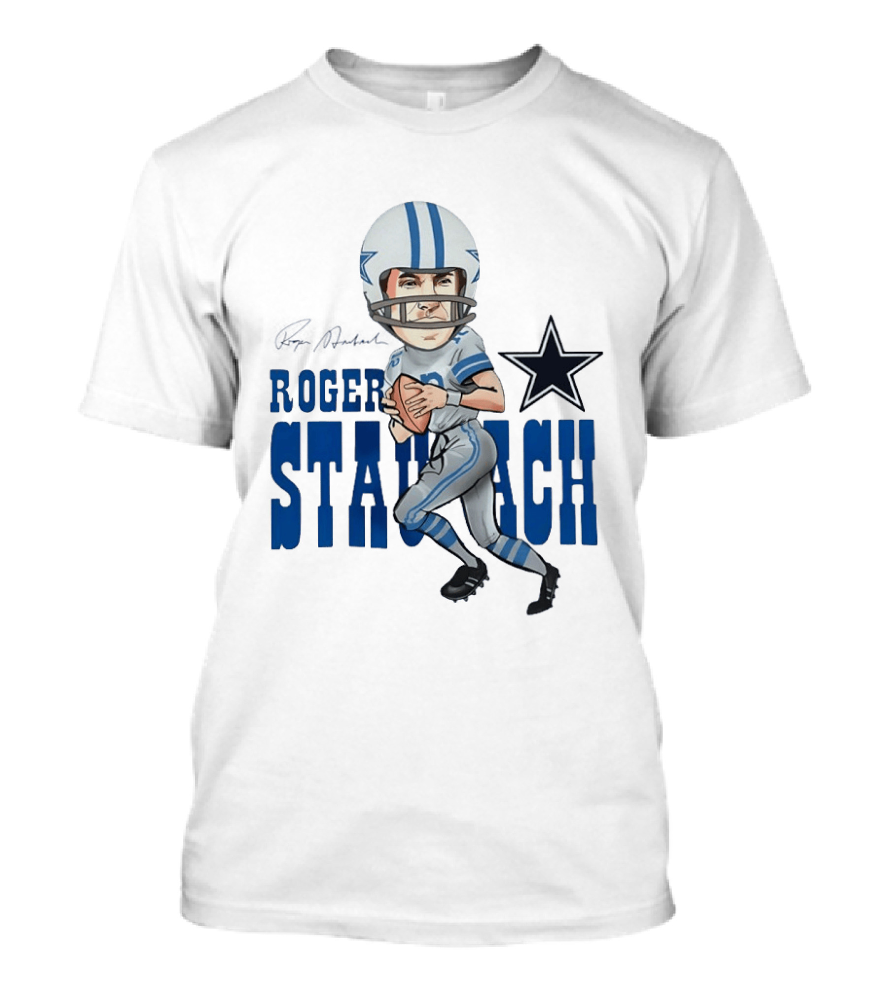 Roger Staubach Dallas Cowboys Football Cartoon With Star T-Shirt