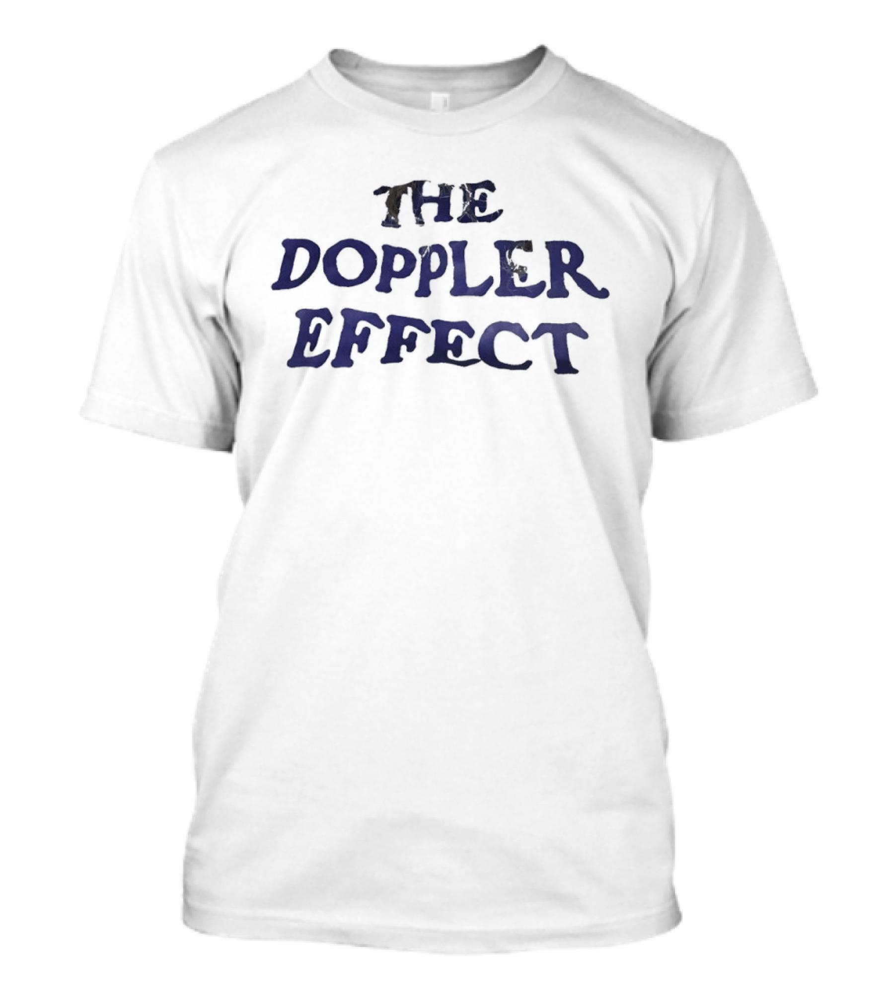 The Doppler Effect Sound Wave Theory Quantum Physics Science T-Shirt