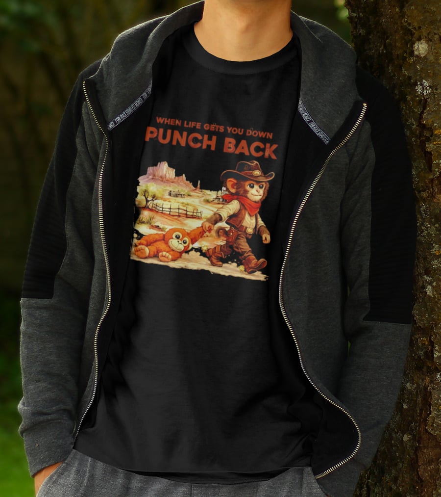 Western Baby Monkey When Life Gets You Down Punch Back T-Shirt