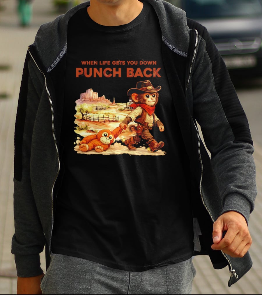 Western Baby Monkey When Life Gets You Down Punch Back T-Shirt