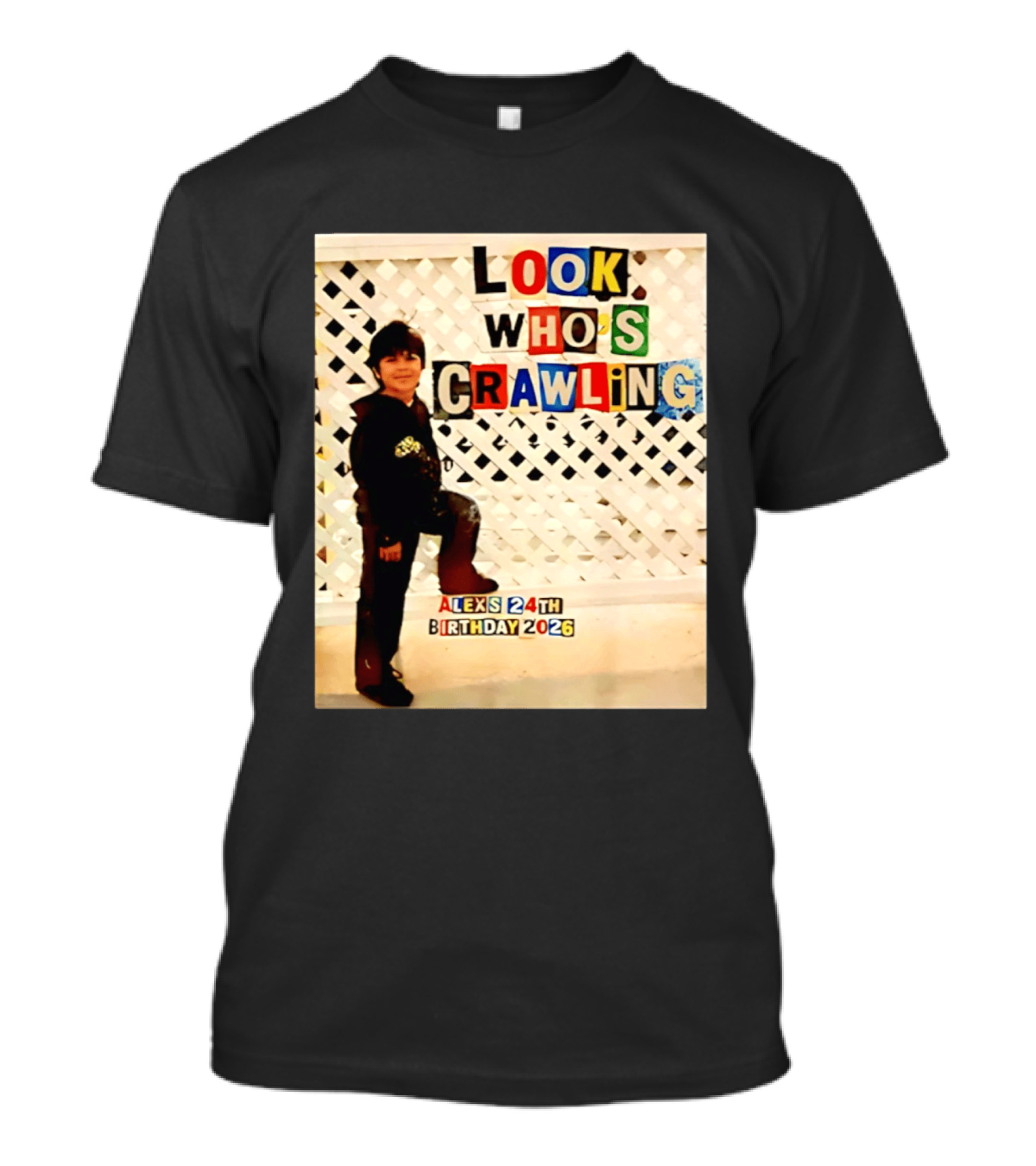 Look Who's Crawling Alex's 24th Birthday 2026 T-Shirt