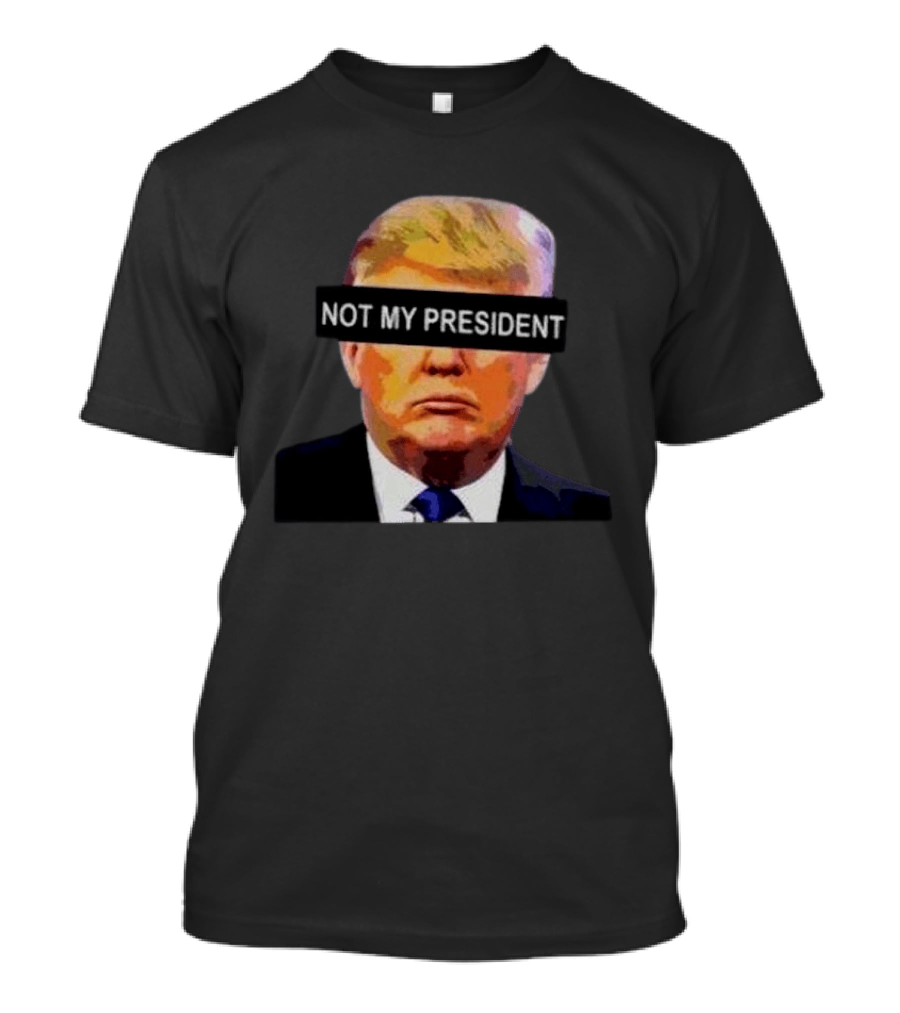 Bad Bunny Not My President Trump Parody Political T-Shirt