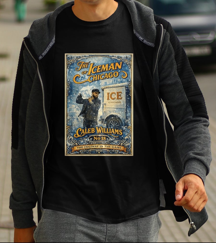 Caleb Williams The Iceman Of Chicago No18 The Coldest In The Game T-Shirt