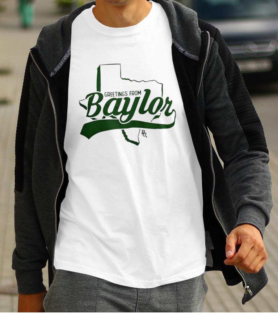 Greetings From Baylor Bears Texas T-Shirt