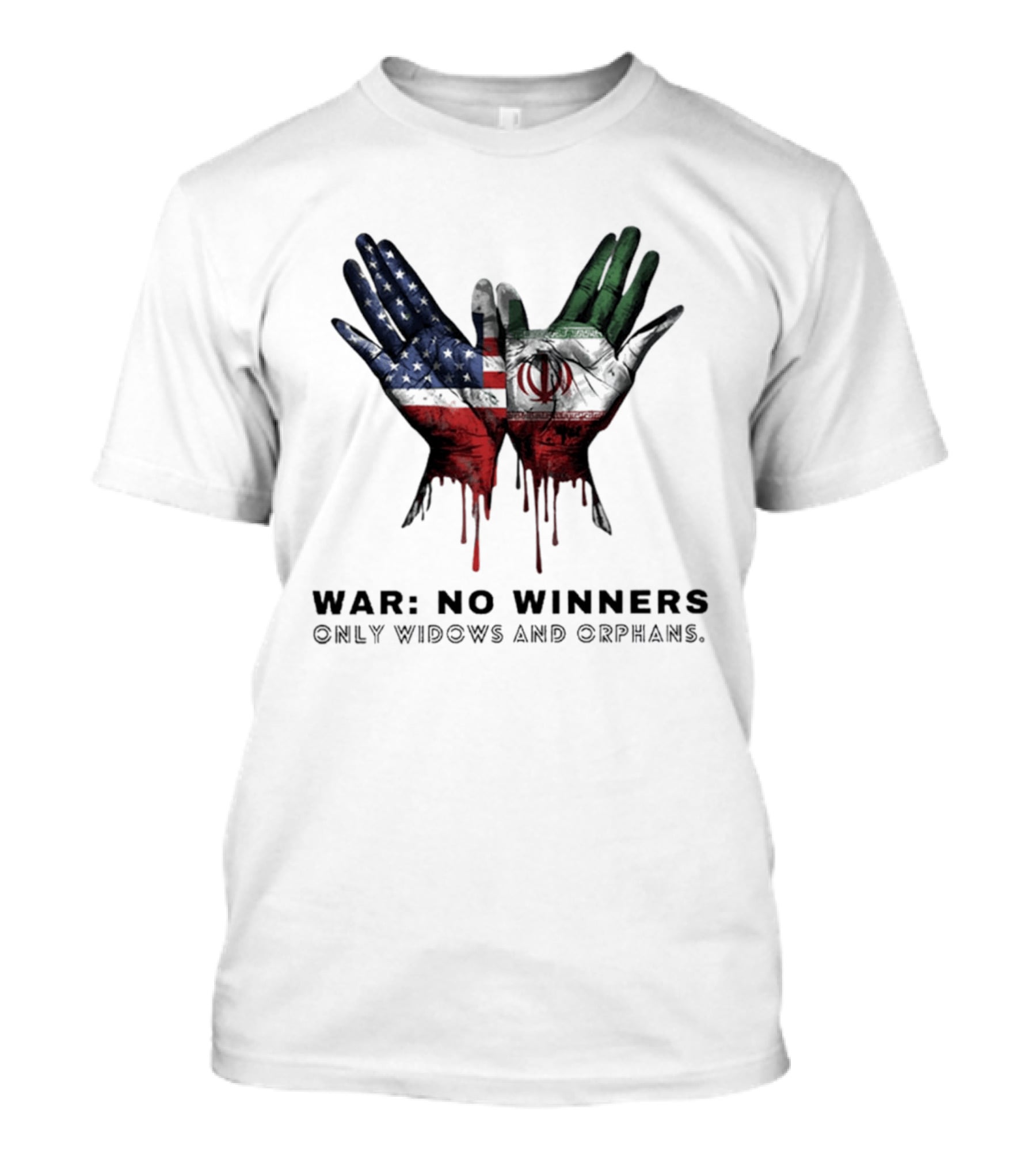 Iran USA War No Winners Only Widows Orphans Flag Dripping Hands T-Shirt
