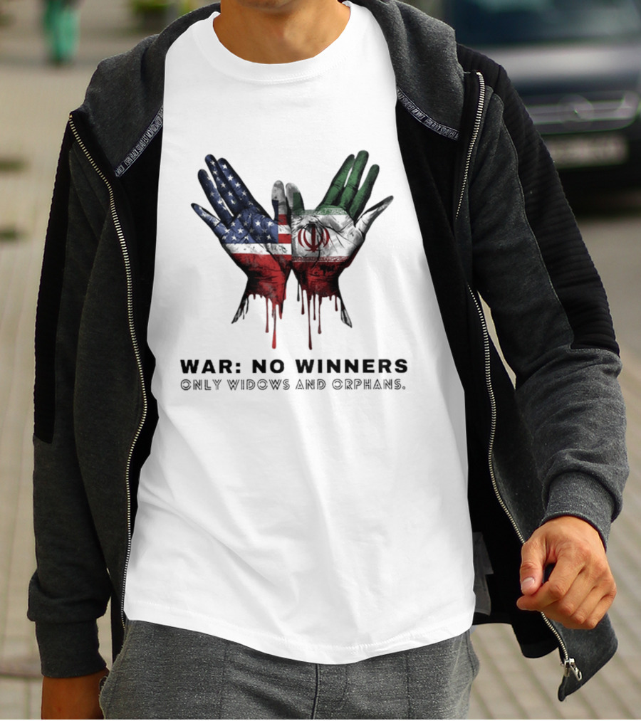 Iran USA War No Winners Only Widows Orphans Flag Dripping Hands T-Shirt