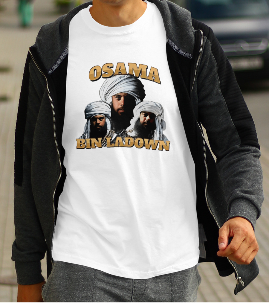 Osama Bin Ladown Osama Bin Laden T-Shirt