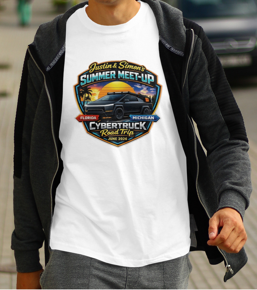 Justin And Simon's Summer Meet Up Cybertruck Road Trip Florida Michigan June 2026 T-Shirt