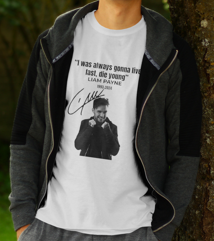 Liam Payne I Was Always Gonna Live Fast Die Young Silhouette Signature T-Shirt