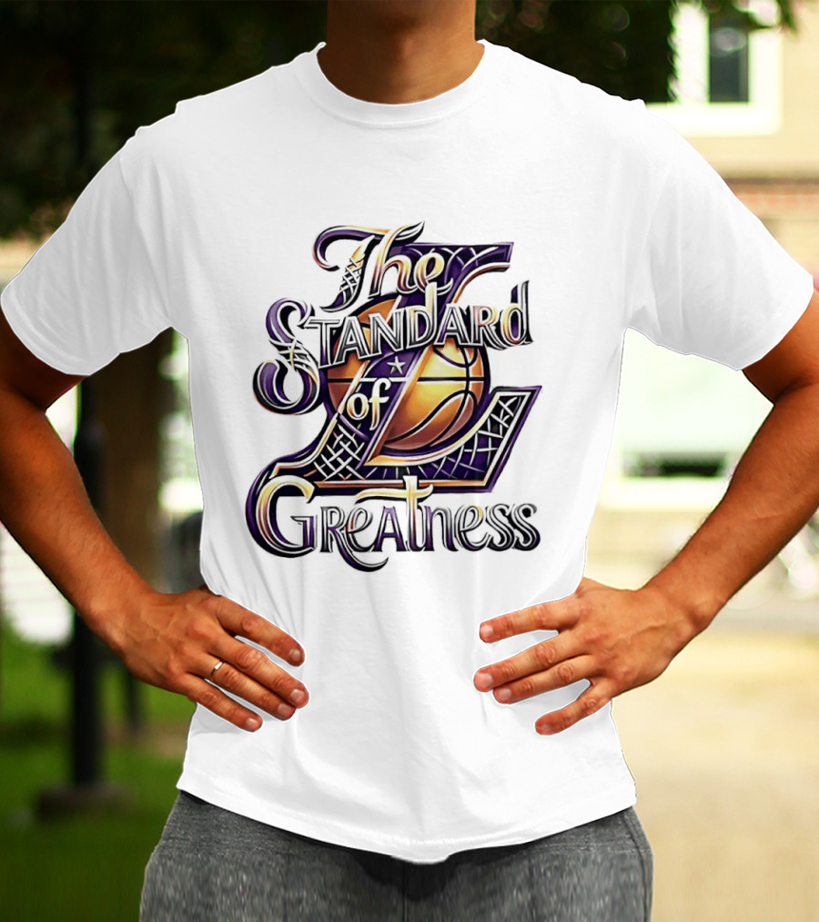 The Standard Of Greatness Gold Basketball Trophy Lakers T-Shirt