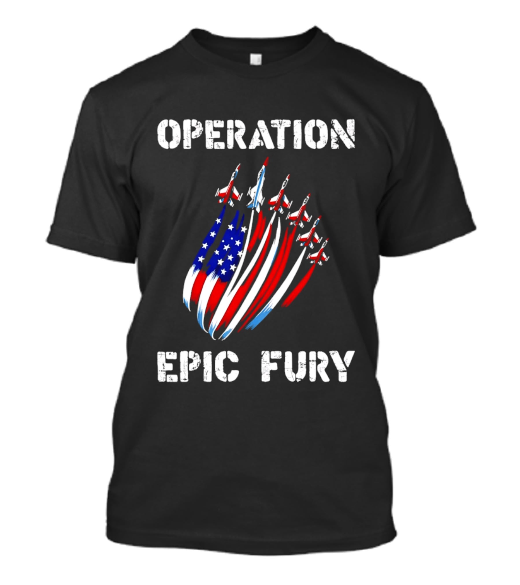 Operation Epic Fury American Flag Jets '26 T-Shirt