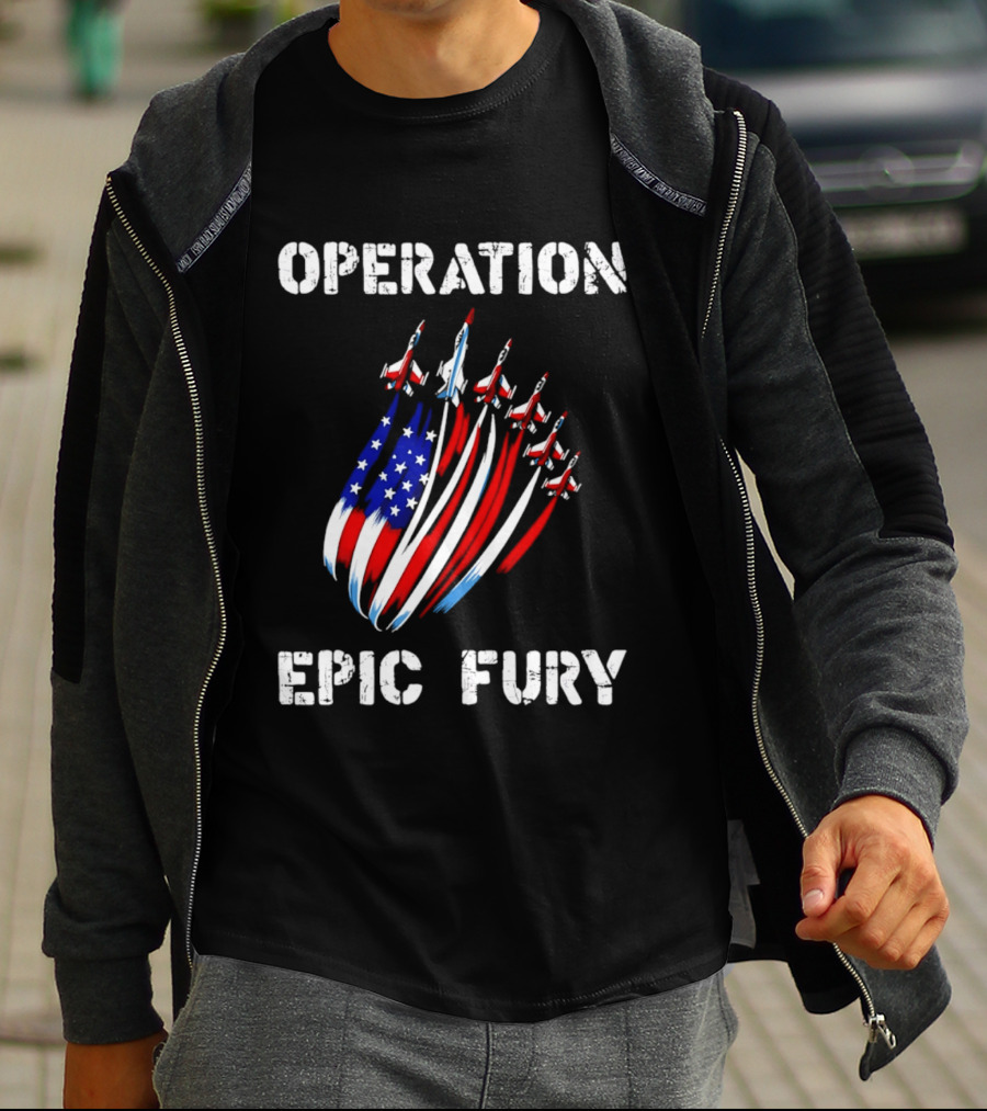 Operation Epic Fury American Flag Jets '26 T-Shirt