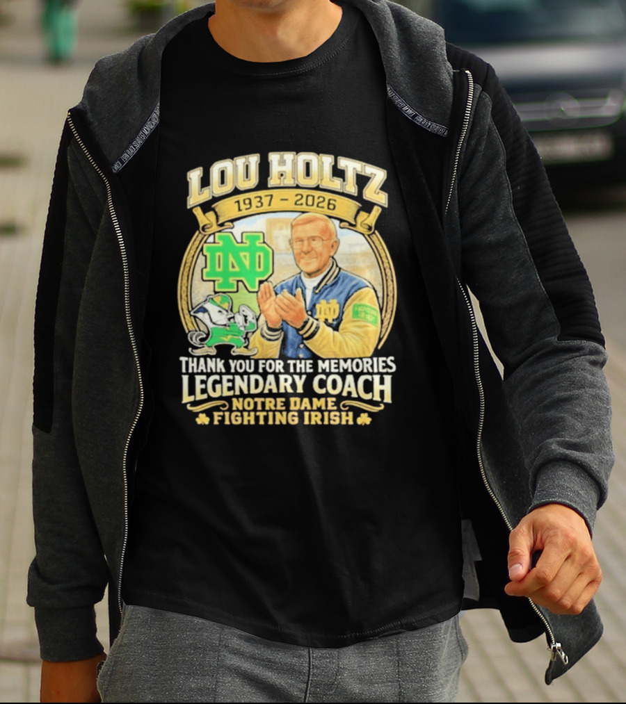 Lou Holtz 1937 2026 Thank You For The Memories Legendary Coach Notre Dame Fighting Irish ND T-Shirt