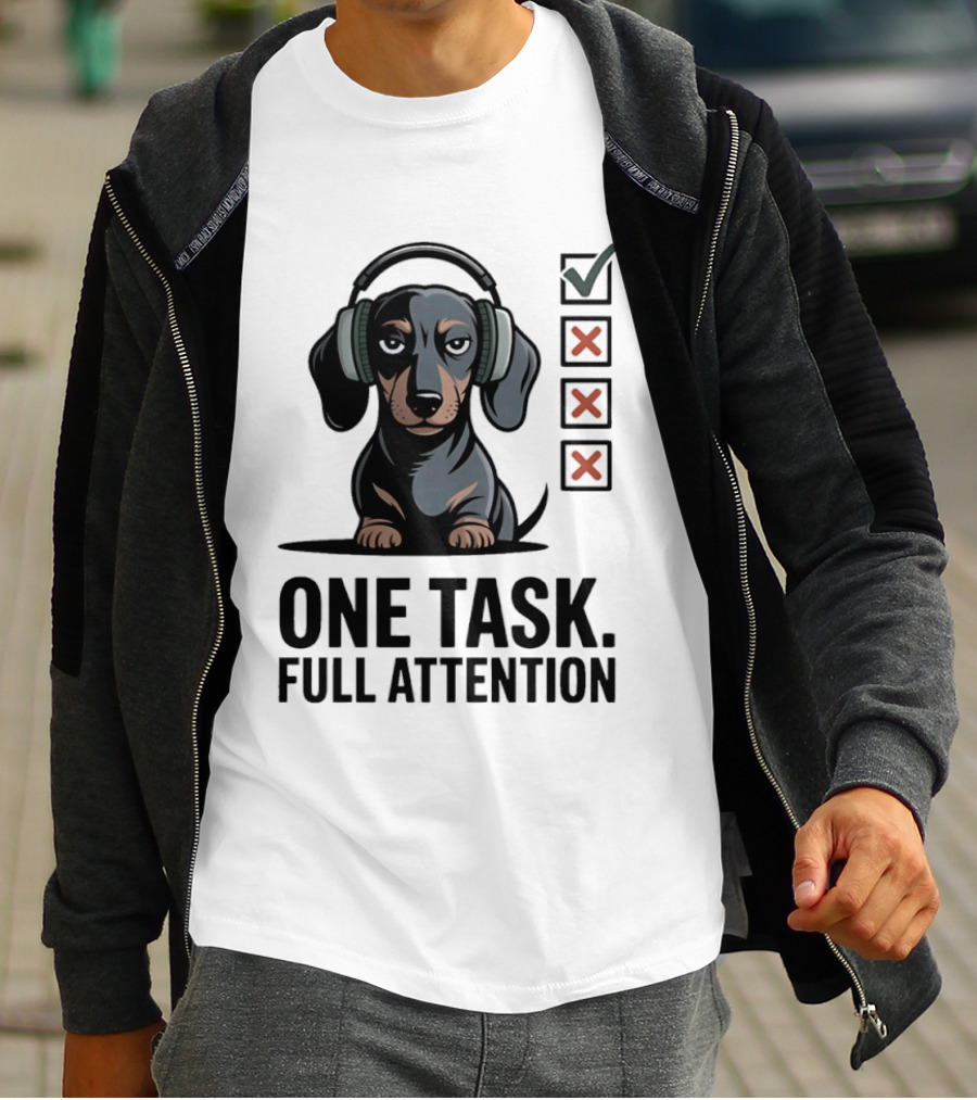 Dachshund Dog Headphones One Task Full Attention Checklist T-Shirt