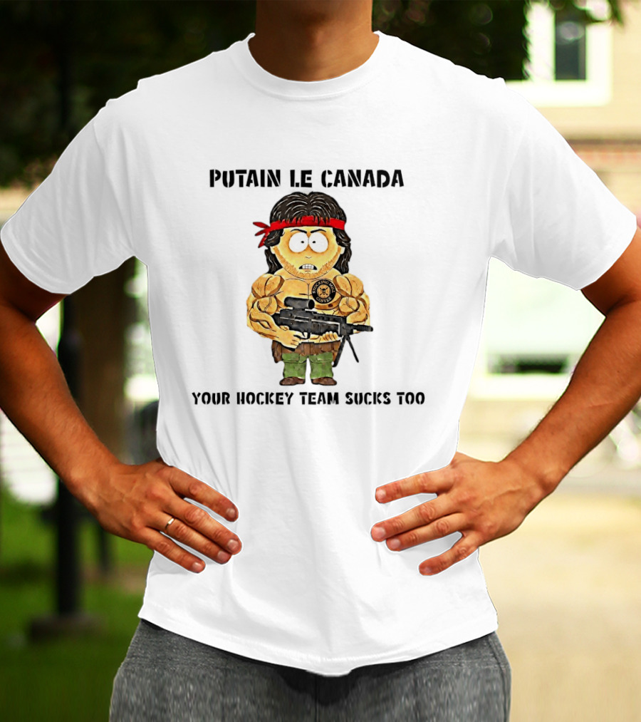 Putain Le Canada Your Hockey Team Sucks Too Macho Man Coffee T-Shirt