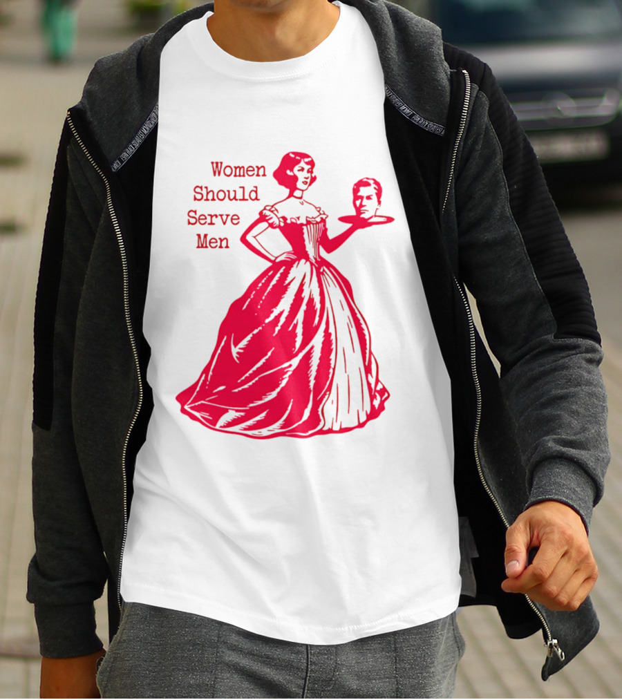 Women Should Serve Men Victorian Lady With Head On Platter T-Shirt
