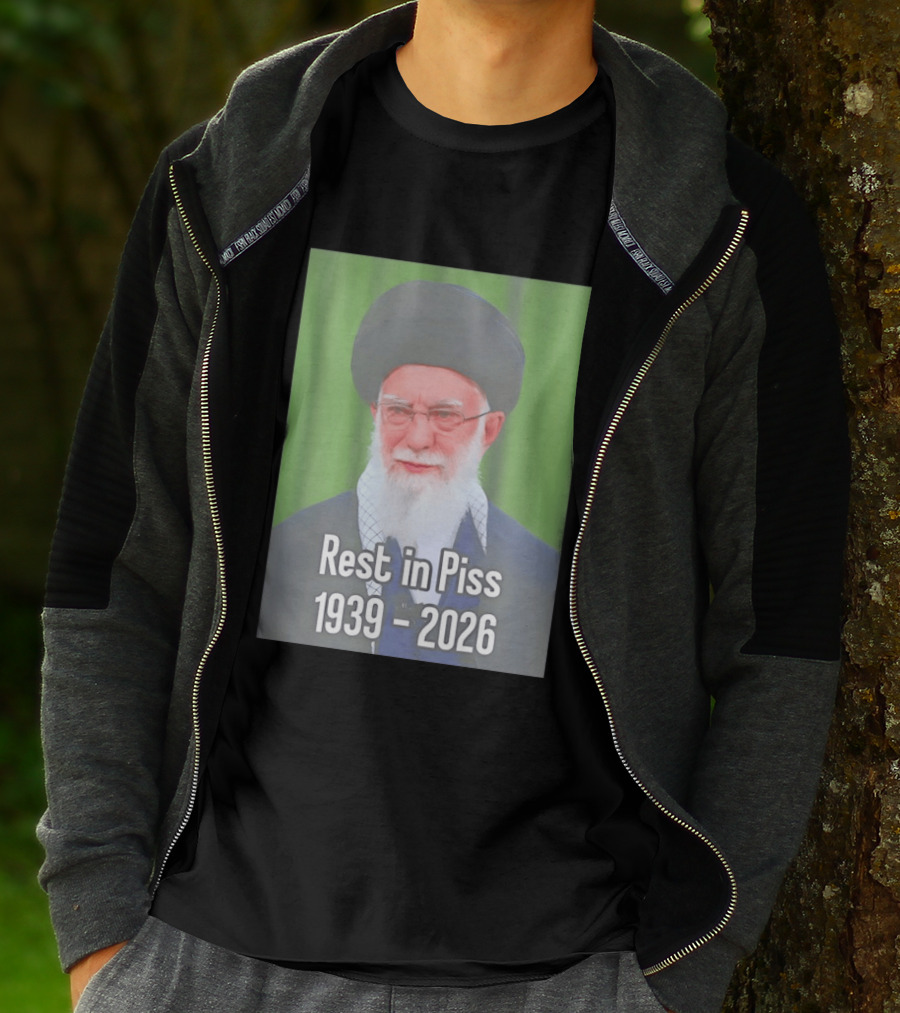 Khomeini Ali Rest In Piss RIP 1939 2026 T-Shirt