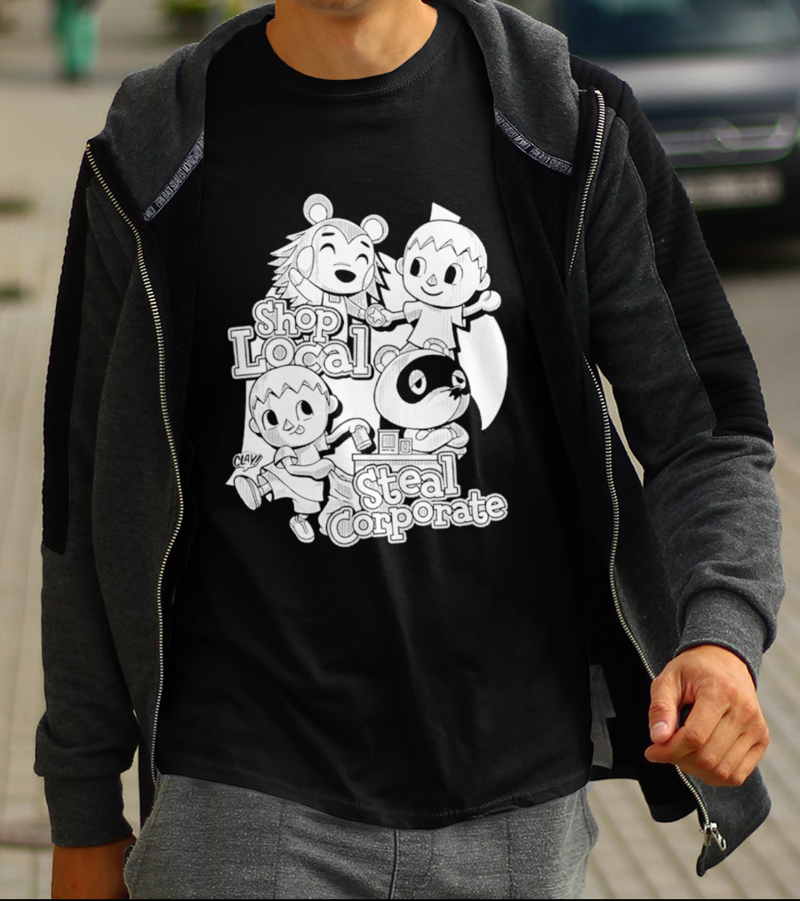 Shop Local Steal Corporate Clay Cartoon Characters T-Shirt