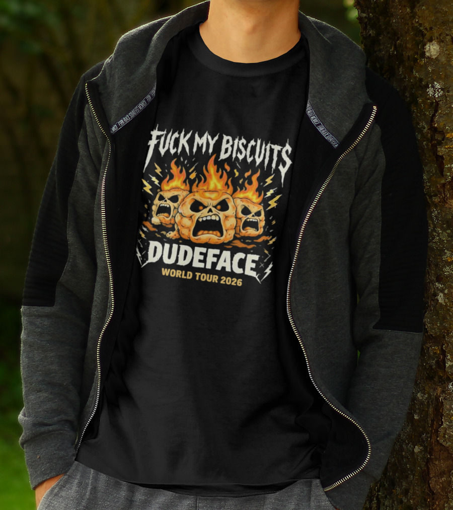 Fuck My Biscuits Dudeface World Tour 2023 Flaming Skulls T-Shirt