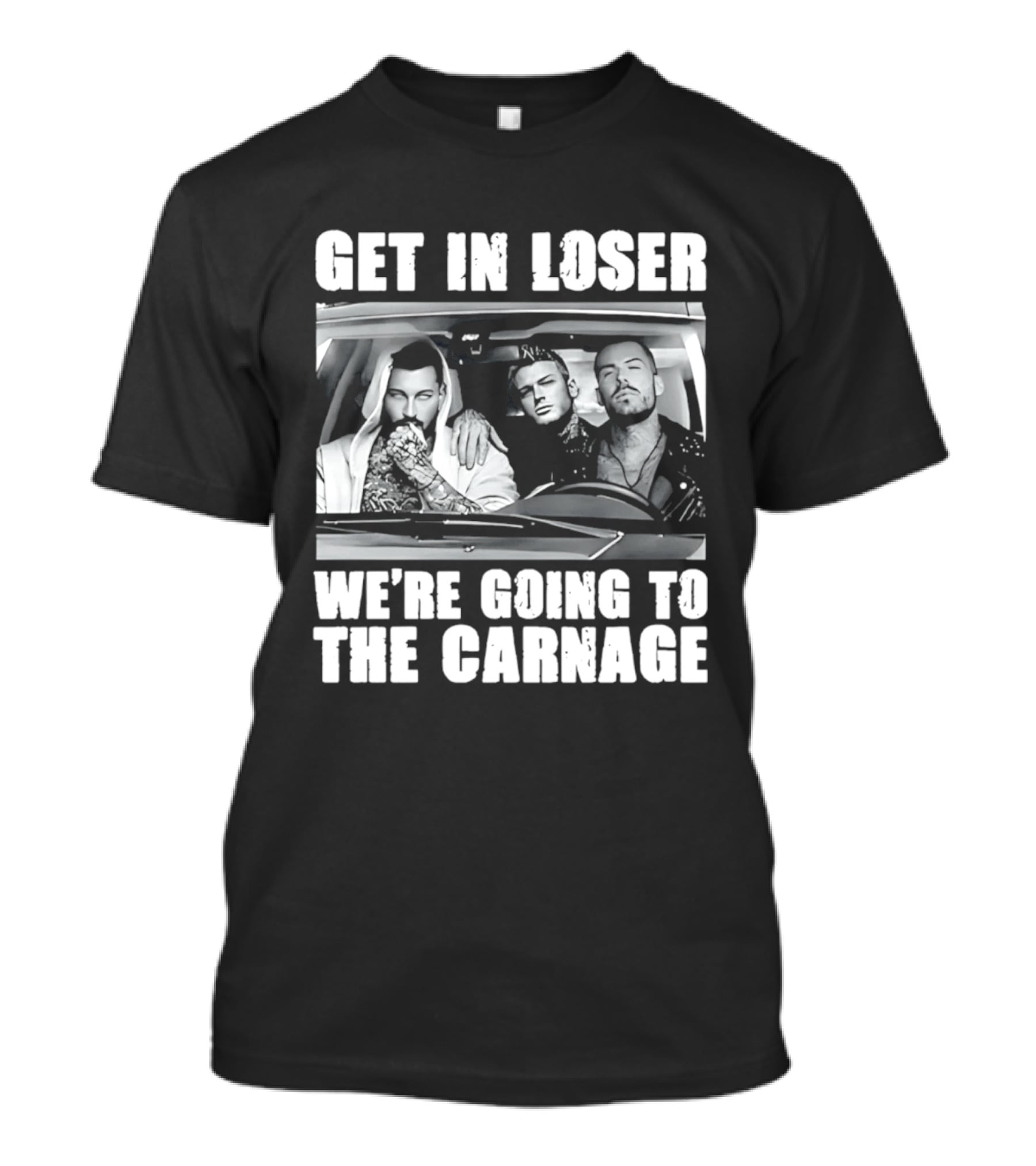 Get In Loser We're Going To The Carnage Spade Brothers T-Shirt