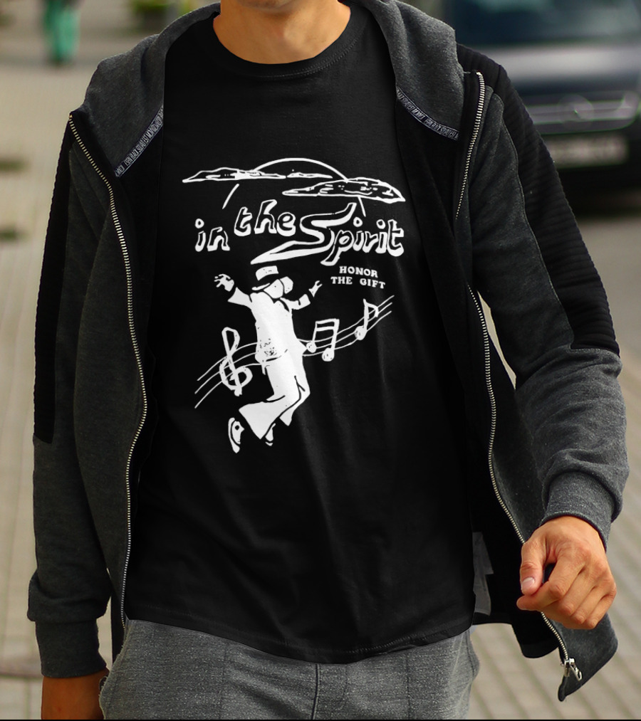 In The Spirit Honor The Gift Dancing Music Notes T-Shirt