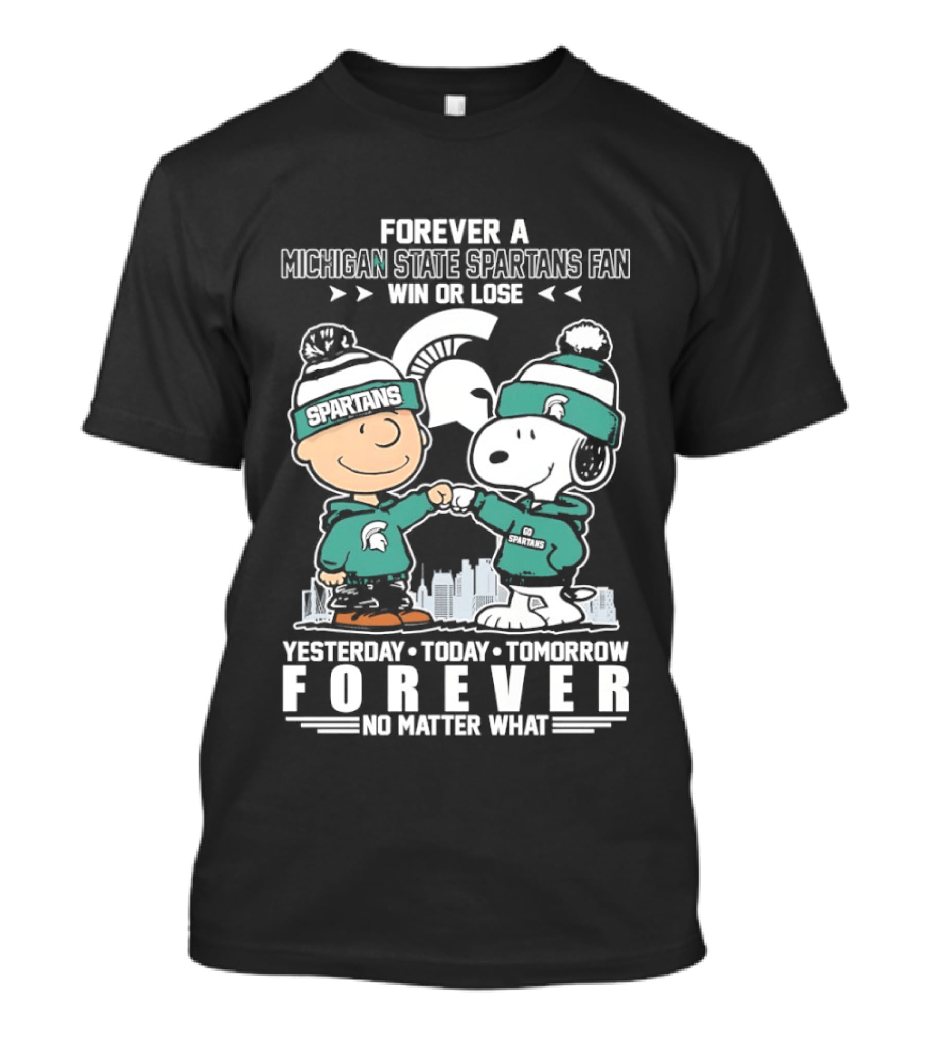 Forever A Michigan State Spartans Fan Charlie Brown And Snoopy Yesterday Today Tomorrow No Matter What T-Shirt