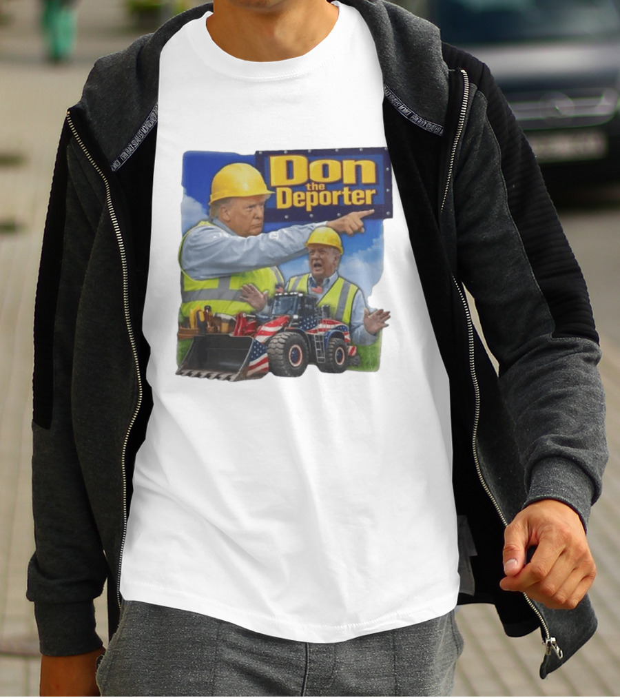 Don The Deporter Construction Worker With Patriotic Bulldozer T-Shirt