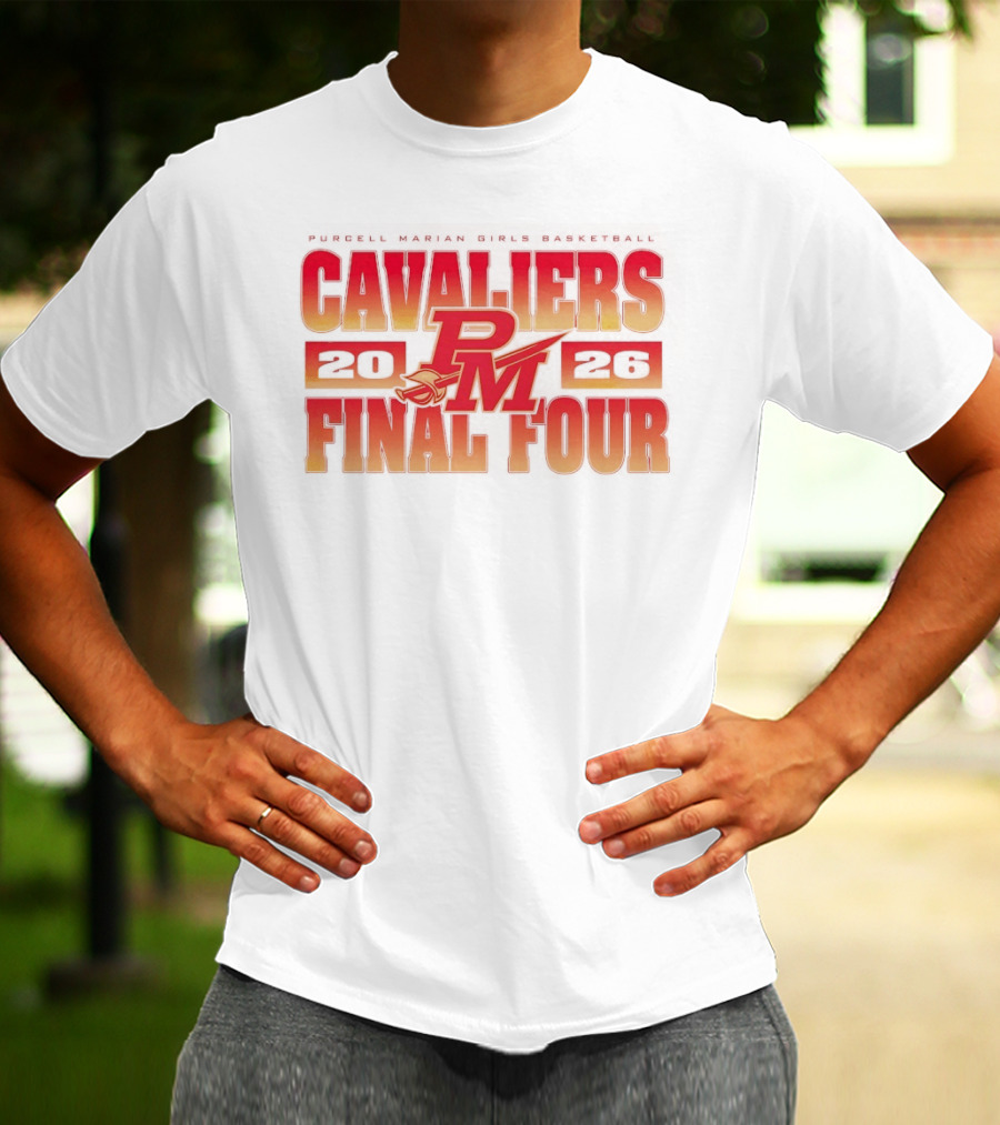 Cavaliers PM 2026 Final Four Purcell Marian Girls Basketball T-Shirt