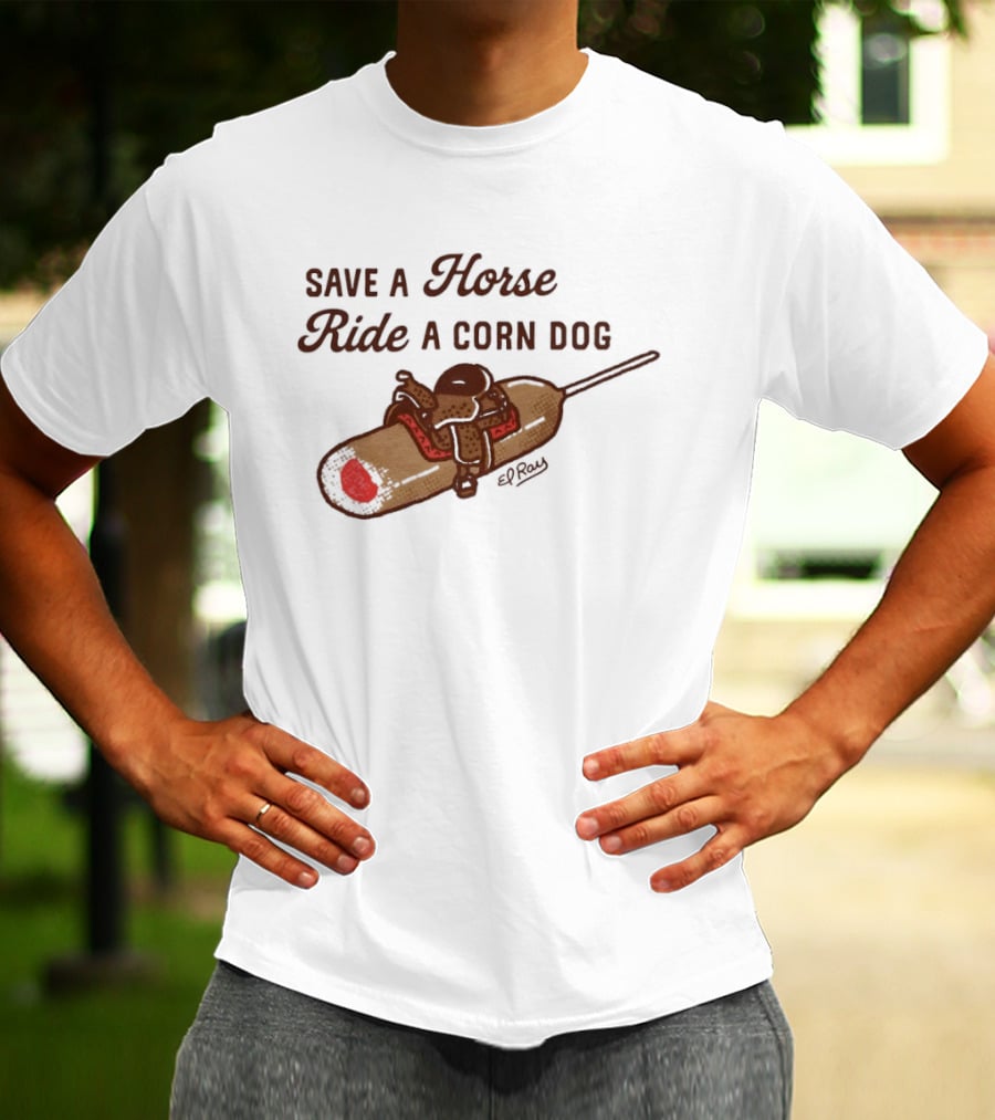 Save A Horse Ride A Corn Dog Cowboy Saddle Humor T-Shirt
