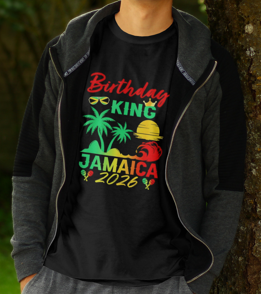 Birthday King 2026 Jamaica Party Vacation Sun Palm Trees Crown T-Shirt