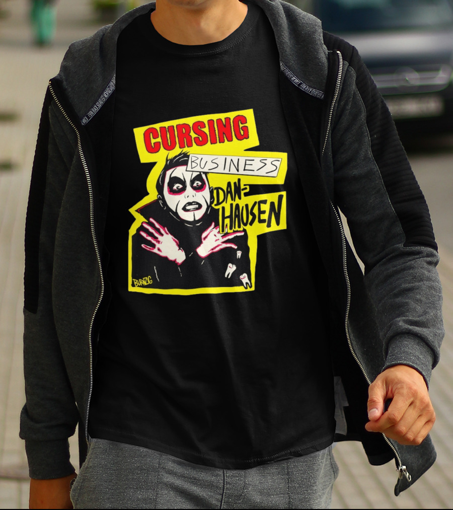 Cursing Business Danhausen Misfits T-Shirt