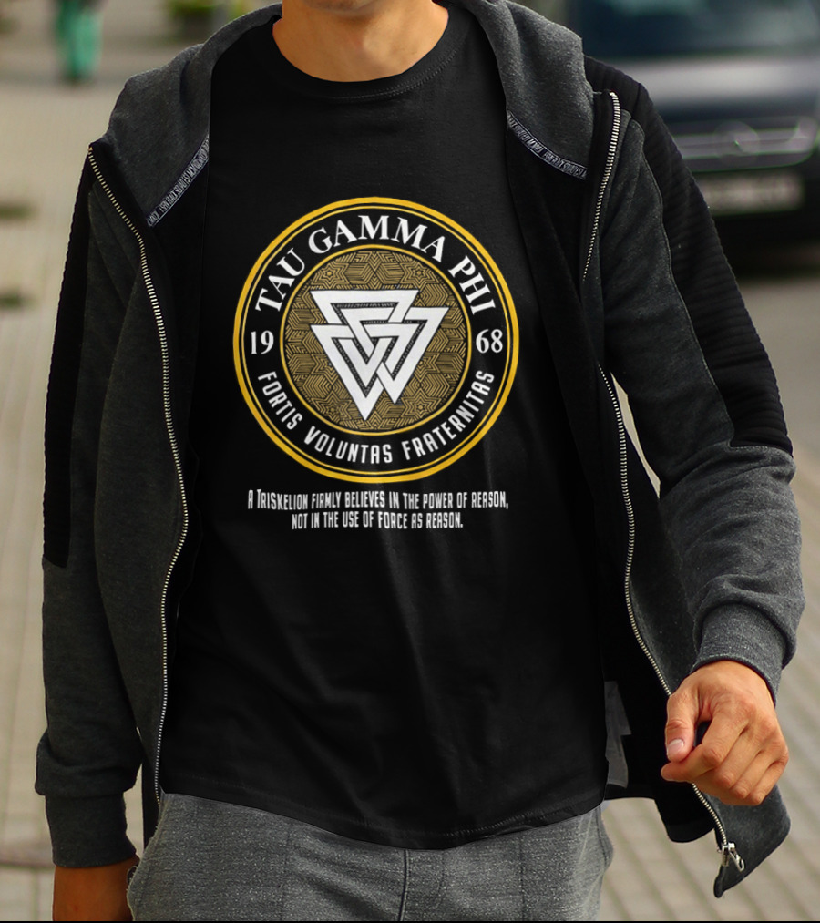 Tau Gamma Phi Fortis Voluntas Fraternitas 1968 Emblem Philosophy Belief T-Shirt