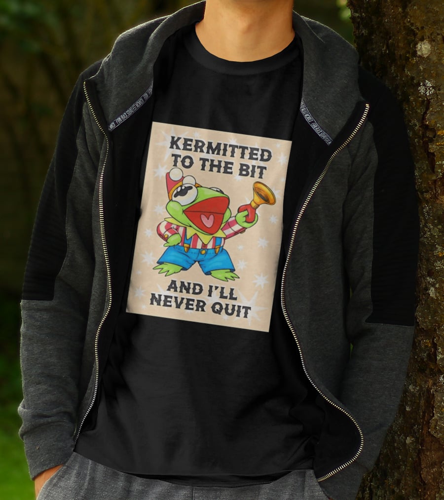 Kermit Frog Clown Outfit Kermitted To The Bit And I'll Never Quit T-Shirt