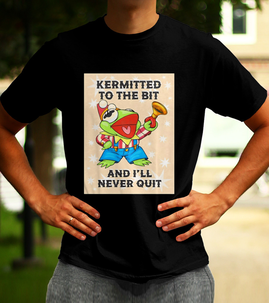 Kermit Frog Clown Outfit Kermitted To The Bit And I'll Never Quit T-Shirt