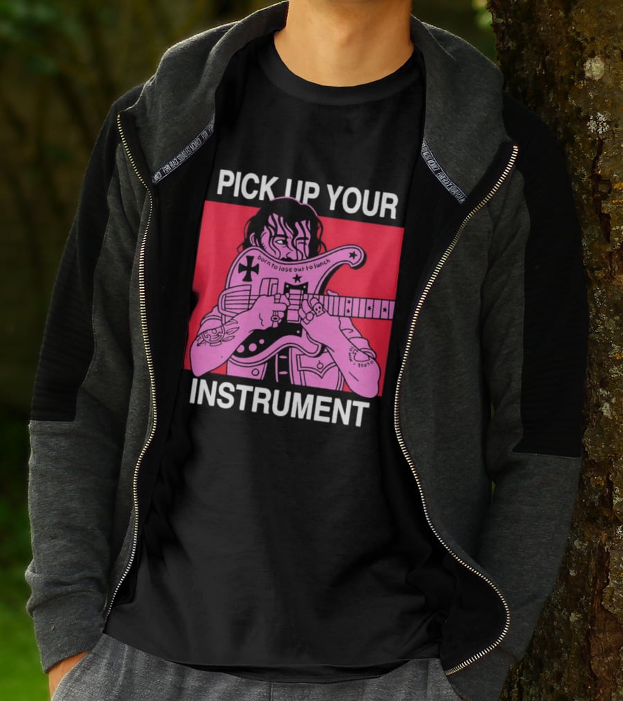 Pick Up Your Instrument Man Playing Guitar T-Shirt