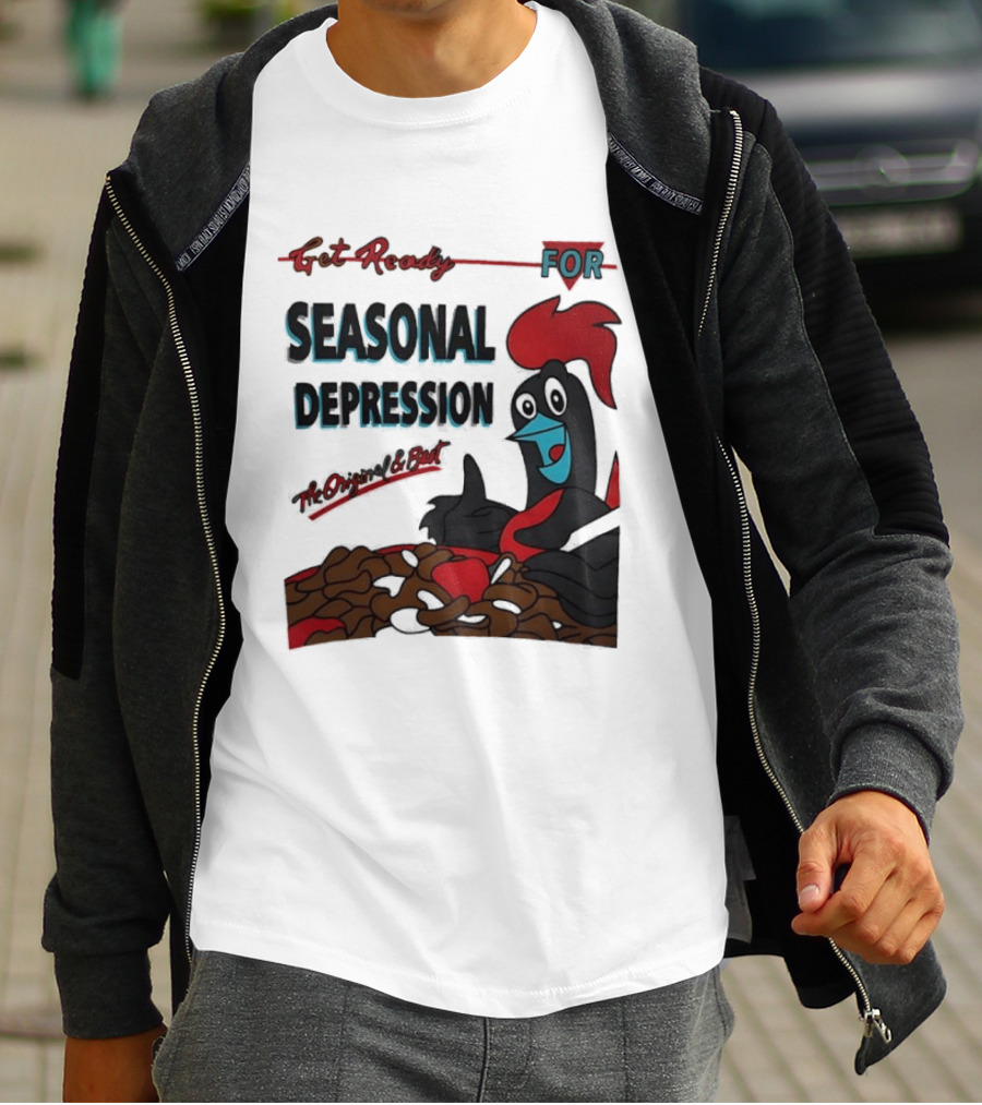 Get Ready For Seasonal Depression Rooster Cereal Red Black Cartoon T-Shirt