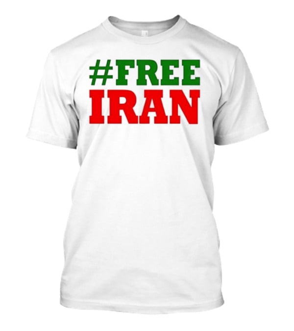 #FREE IRAN Green Red Text Bold Message T-Shirt