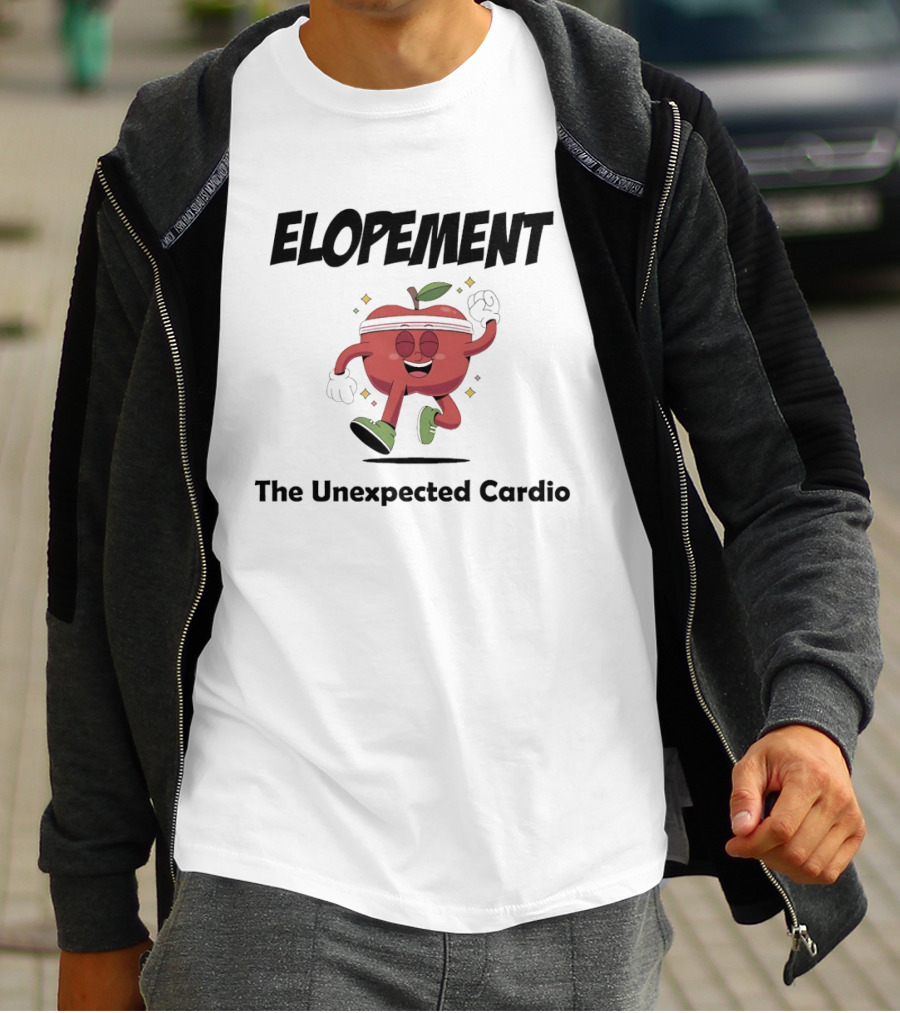 Elopement The Unexpected Cardio Running Apple T-Shirt